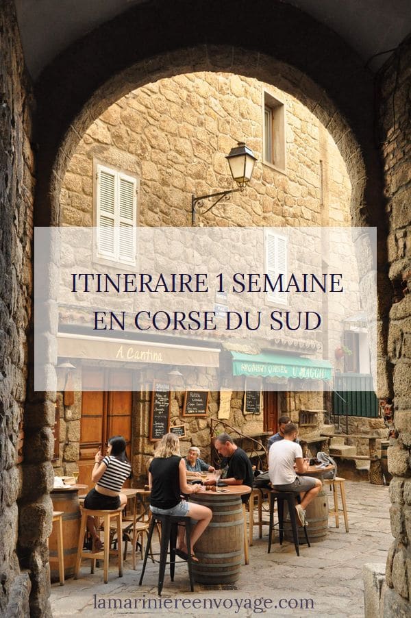 Itinéraire 1 semaine en Corse du sud - Blog La Marinière en Voyage